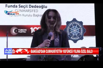 BANGİAD’DAN CUMHURİYETİN 100’ÜNCÜ YILINA ÖZEL BALO