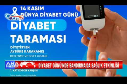 DİYABET GÜNÜ’NDE BANDIRMA'DA SAĞLIK ETKİNLİĞİ