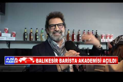 BALIKESİR BARİSTA AKADEMİSİ AÇILDI