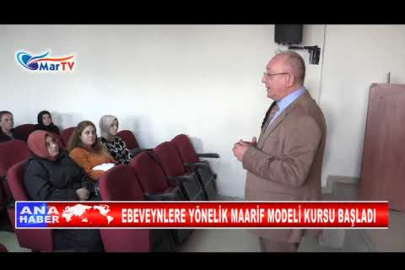 EBEVEYNLERE YÖNELİK MAARİF MODELİ KURSU BAŞLADI