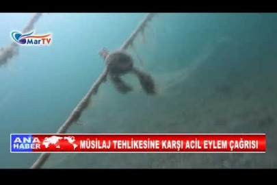 MÜSİLAJ TEHLİKESİNE KARŞI ACİL EYLEM ÇAĞRISI