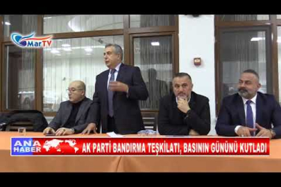 AK PARTİ BANDIRMA TEŞKİLATI, BASININ GÜNÜNÜ KUTLADI